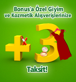 Bonus Karta Giyim Ve Kozmetikte +3 Taksit Avantajı