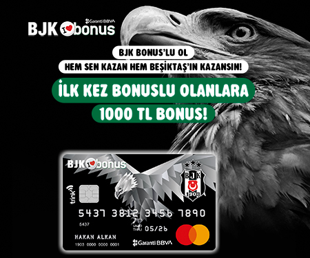 İlk kartın BJK bonus olsun 1.000 TL bonus kazan!