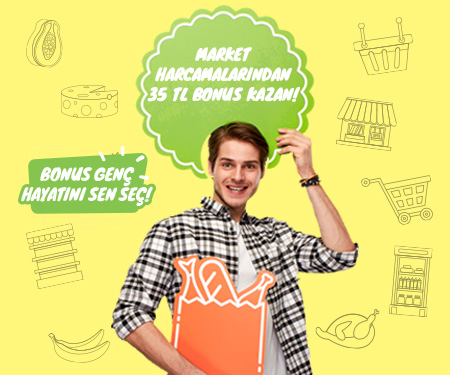 Bonus Genç’le markette 35 TL bonus!