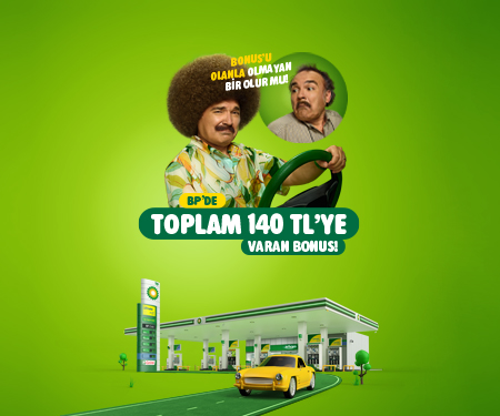 BP'de Bonus'lulara 130 TL bonus, BonusFlaş ile kampanyaya katılanlara 140 TL bonus!