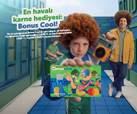 Bonus Cool ek karta başvurun, toplam 2.000 TL bonus kazanın!