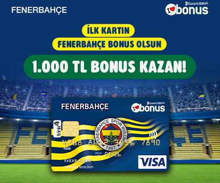 İlk kartın Fenerbahçe bonus olsun 1.000 TL bonus kazan!