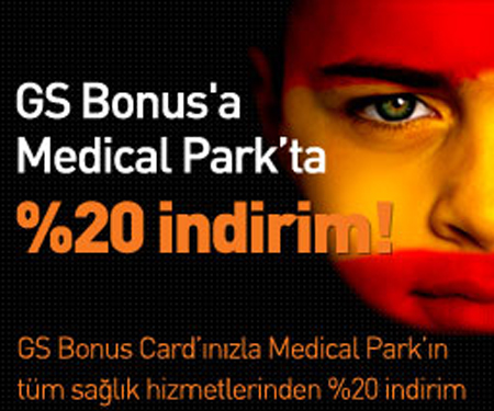 GS Bonus'a Medical Park'ta %20 indirim!