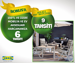 Bonus'a özel IKEA'ya 6 taksit, Aile Kart sahiplerine 9 Taksit
