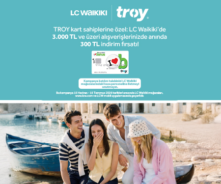 LC Waikiki'de Garanti BBVA TROY ile 3.000 TL'ye 300 TL indirim!