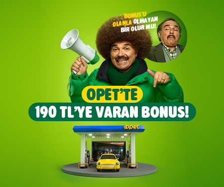 OPET'te Bonus'lulara 180 TL bonus, BonusFlaş ile kampanyaya katılanlara 190 TL bonus!