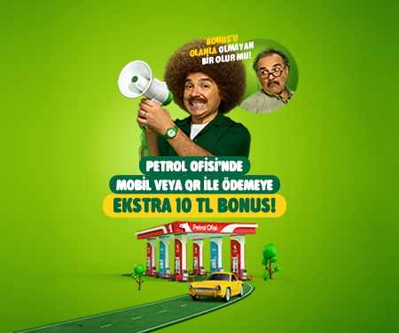 Petrol Ofisi'nde mobil veya QR ile ödemeye ekstra 10 TL bonus!