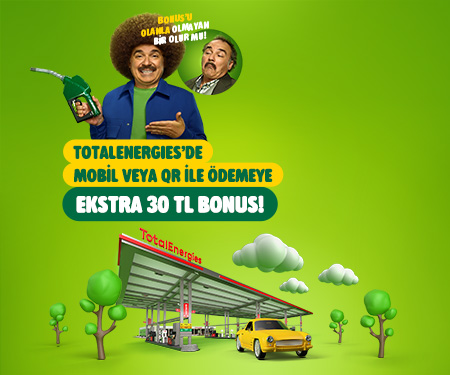 TotalEnergıes'de mobil veya qr ile ödemeye ekstra 30 TL bonus!