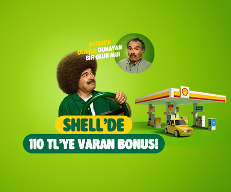 Shell'de 110 TL'ye varan bonus!