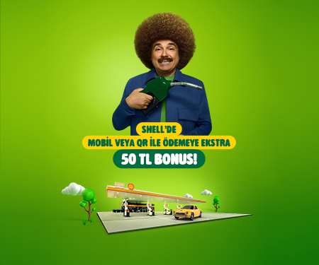 Shell'de mobil veya QR ile ödemeye ekstra 50 TL bonus!