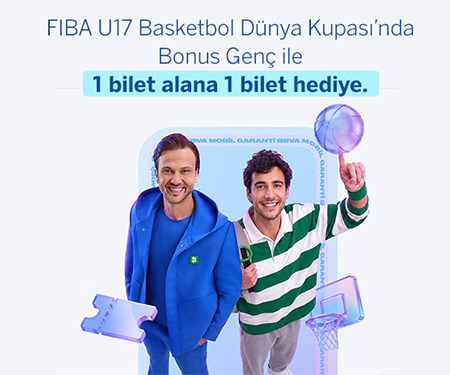 FIBA U17 Basketbol Dünya Kupası'nda Bonus Genç'e özel 1 bilet alana 1 bilet hediye!